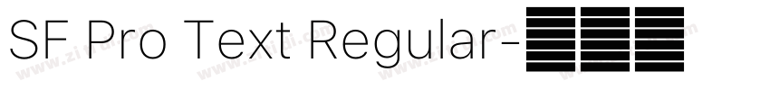 SF Pro Text Regular字体转换 SF Pro Text Regular字体转换
